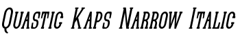 download Quastic Kaps Narrow Italic font