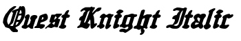 Quest Knight Italic font