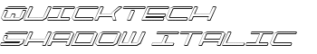QuickTech Shadow Italic font
