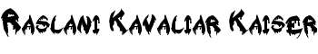 download Raslani Kavaliar Kaiser font