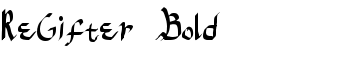 ReGifter Bold font