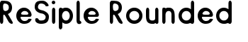 ReSiple Rounded font