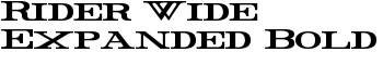 Rider Wide Expanded Bold font