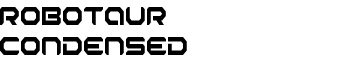Robotaur Condensed font