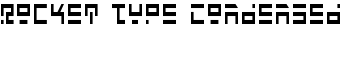 Rocket Type Condensed font