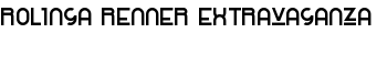 Rolinga Renner Extravaganza font