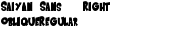 Saiyan Sans - Right ObliqueRegular font