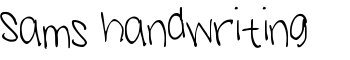 download Sams handwriting font