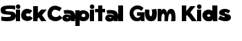 download SickCapital Gum Kids font