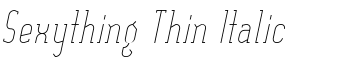 Sexything Thin Italic font