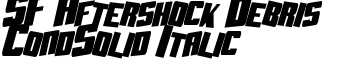 SF Aftershock Debris CondSolid Italic font