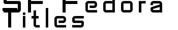 SF Fedora Titles font