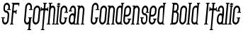 SF Gothican Condensed Bold Italic font