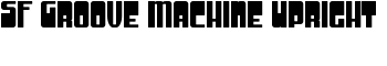 SF Groove Machine Upright font