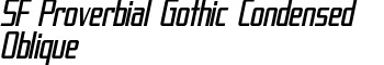 SF Proverbial Gothic Condensed Oblique font