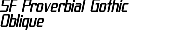 SF Proverbial Gothic Oblique font