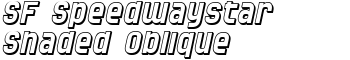 SF Speedwaystar Shaded Oblique font