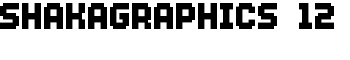 download SHAKAGRAPHICS 12 font