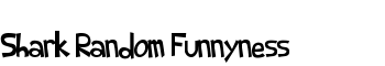 Shark Random Funnyness font