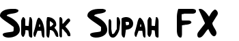 Shark Supah FX font