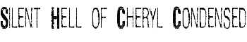 download Silent Hell of Cheryl Condensed font