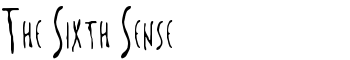 The Sixth Sense font