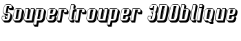 download Soupertrouper 3DOblique font
