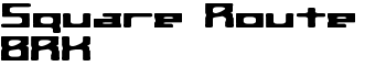 Square Route BRK font