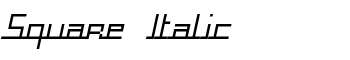 Square Italic font
