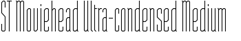ST Moviehead Ultra-condensed Medium font