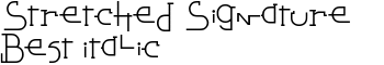 Stretched Signature Best Italic font