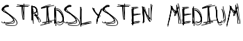 Stridslysten Medium font