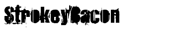 StrokeyBacon font