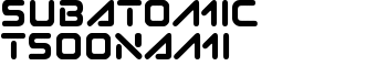 download Subatomic Tsoonami font
