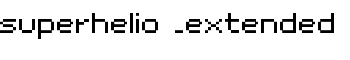 superhelio _extended font