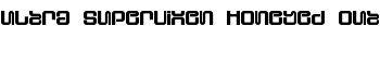 Ultra Supervixen Honeyed Out font