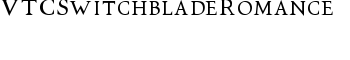 download VTCSwitchbladeRomance font