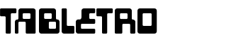 TABLETRO font