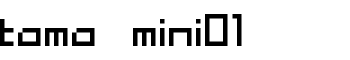 download tama mini01 font