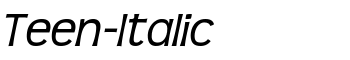 Teen-Italic font