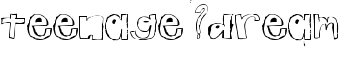 teenage dream font