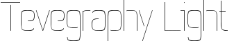 Tevegraphy Light font