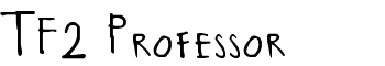 download TF2 Professor font