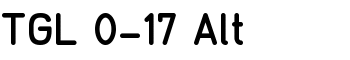 TGL 0-17 Alt font