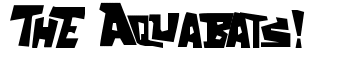 ThE Aquabats! font