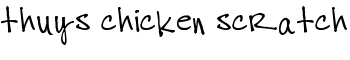 download thuys chicken scratch font