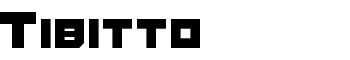 Tibitto font