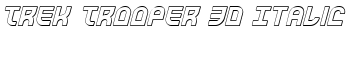 Trek Trooper 3D Italic font