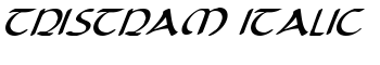 Tristram Italic font
