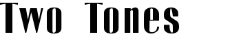 Two Tones font